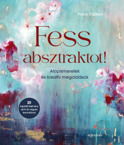 Petra Th�lken - Fess absztraktot!