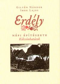 Gilyn Nndor - Imre Lajos - Erdly npi ptszete