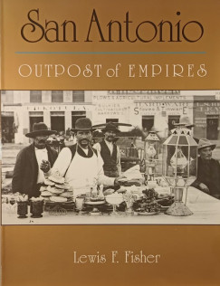 Lewis F. Fisher - San Antonio