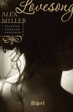 Alex Miller - Lovesong