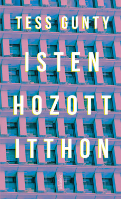 Tess Gunty - Isten hozott itthon