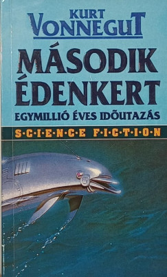 Kurt Vonnegut - Msodik denkert