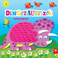 Rusznk Gyrgy - Gumis lapoz - Dinoszauruszok