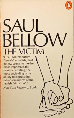 Saul Bellow - The Victim