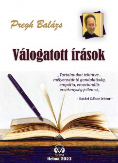 Pregh Balzs - Vlogatott rsok