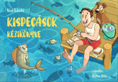 Kiss László - Kispecások kézikönyve