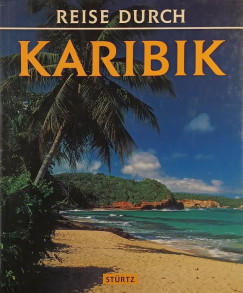Reise durch Karibik