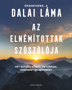 Dalai Láma - Az elnémítottak szószólója