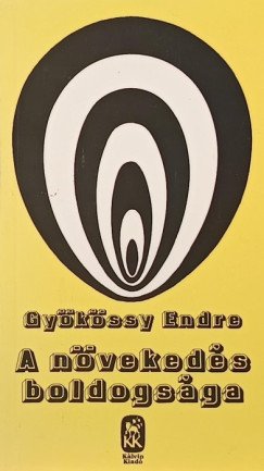 Gykssy Endre - A nvekeds boldogsga