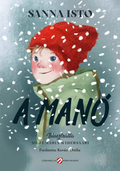 Sanna Isto - A man�