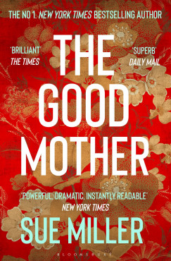 Sue Miller - The Good Mother