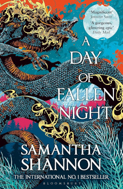 Samantha Shannon - A Day of Fallen Night