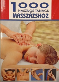 1000 hasznos tancs masszzshoz