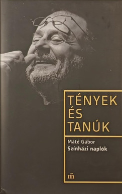 M�t� G�bor - Sz�nh�zi napl�k