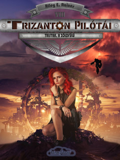 Riley E. Raines - Tristan, a zöldfülű