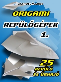 Manuel Manos - Origami Replgpek 1.