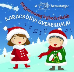 Válogatás - Magyarország legkedveltebb karácsonyi gyerekdalai - CD