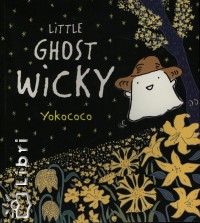 Yokococo - Little Ghost Wicky