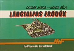 Cs�r�s J�nos - K�nya B�la - L�nctalpas er�d�k