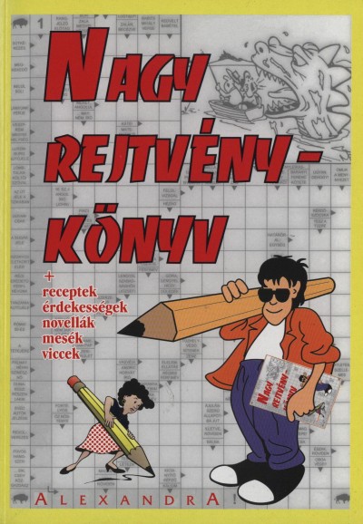 Kresz Károly (Szerk.) - Nagy rejtvénykönyv