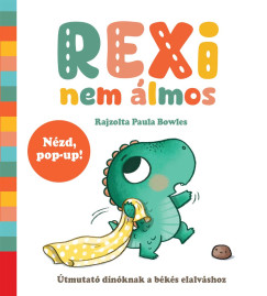 Paula Bowles - Rexi nem �lmos