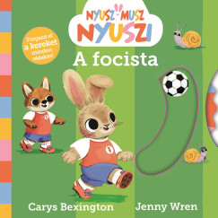 Carys Bexington - Jenny Wren - Nyusz-Musz Nyuszi - A focista
