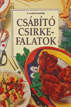 F. Nagy Angla  (Szerk.) - Csbt csirkefalatok