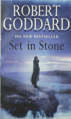 Robert Goddard - Set in Stone