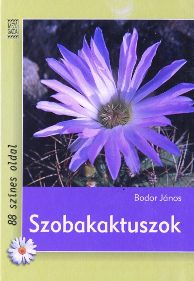 Bodor János - Szobakaktuszok