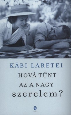 Kbi Laretei - Hov tnt az a nagy szerelem?