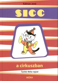 Klmn Jen - Sicc a cirkuszban