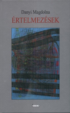 D�nyi Magdolna - �rtelmez�sek