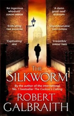 Robert Galbraith - The Silkworm