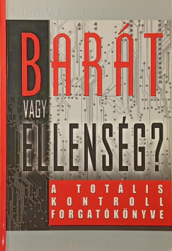 Dave Forrest - Barát vagy ellenség?