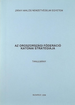 Az oroszorszgi fderci katonai stratgija