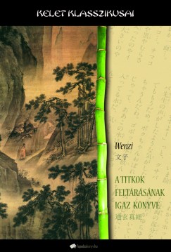 Wenzi - A titkok felt�r�s�nak igaz k�nyve
