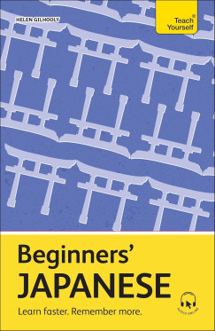 Helen Gilhooly - Teach Yourself - Beginners' Japanese