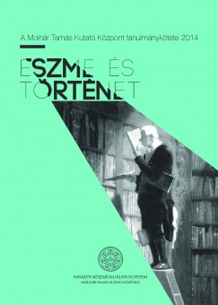 Ekert Mria   (Szerk.) - Eszme s trtnet
