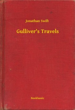 Jonathan Swift - Gullivers Travels