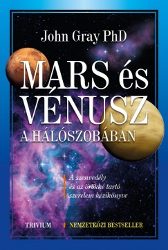 Dr. John Gray - Mars s Vnusz a hlszobban