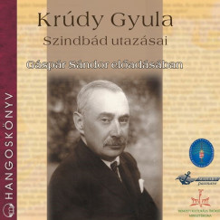 Krdy Gyula - Gspr Sndor - Szindbd utazsai