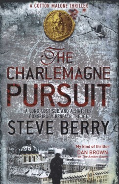 Steve Berry - The charlemagne pursuit