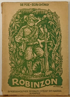 Daniel Defoe - Egri Gy�rgy - Robinzon