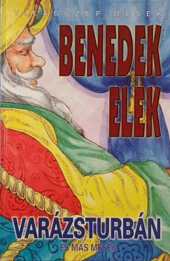 Benedek Elek - Varzsturbn
