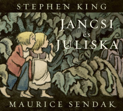 Stephen King - Jancsi és Juliska