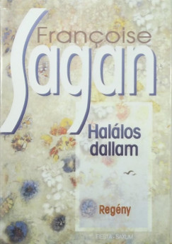 Francoise Sagan - Hallos dallam