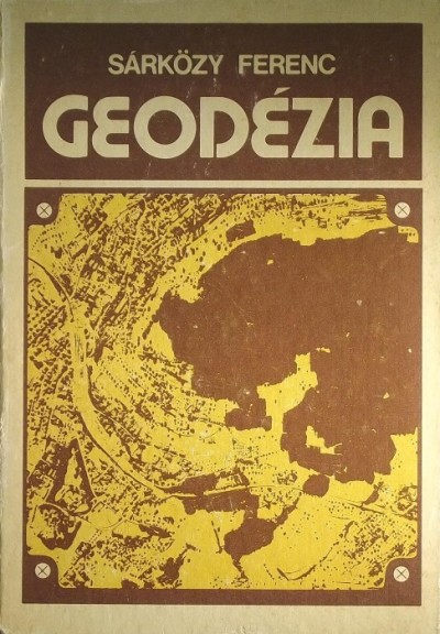 Sárközy Ferenc - Geodézia