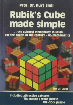 Dr. Kurt Endl - Rubik's Cube made simple