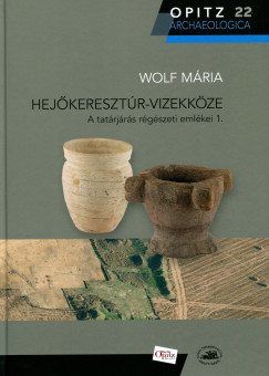 Wolf Mria - Hejkeresztr-Vizekkze
