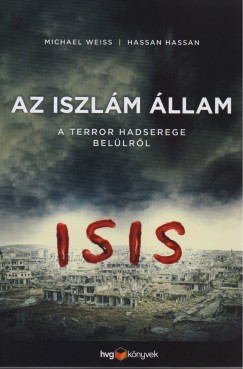 Hassan Hassan - Michael Weiss - Az iszlm llam